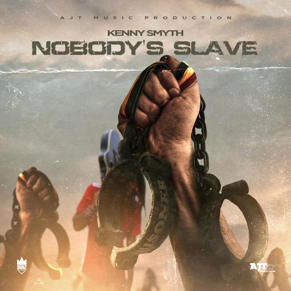Nobody's Slave (feat. AJT Music Productions) (Tv Track)