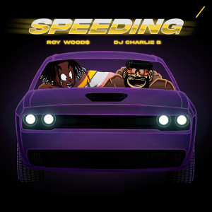 Album Speeding from Dj Charlie B