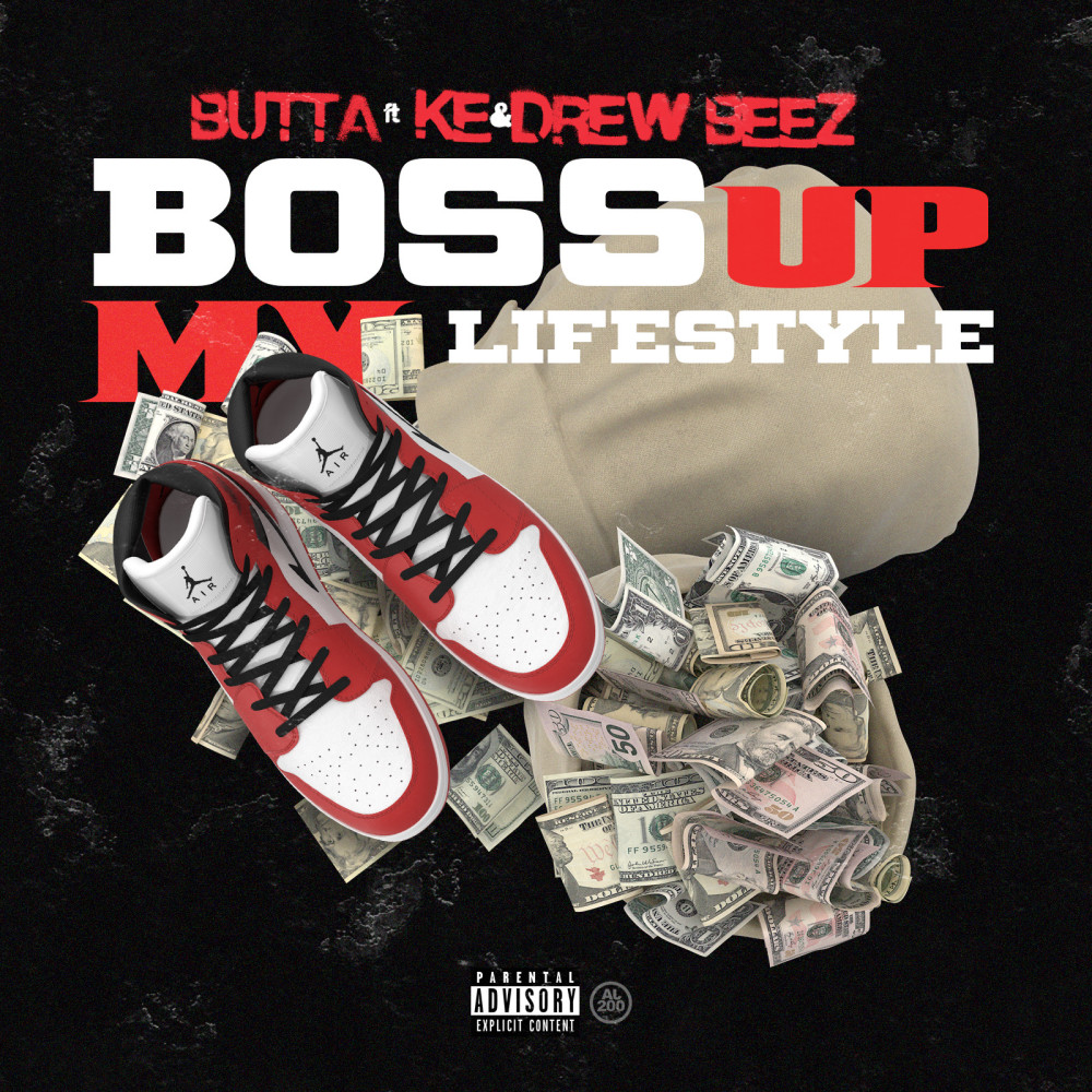 Boss Up My Lifestyle (Explicit)