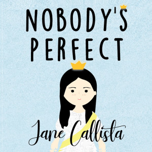 Dengarkan lagu Nobody's Perfect nyanyian Jane Callista dengan lirik