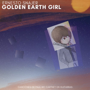 Ernesto Snajer的專輯Golden earth girl
