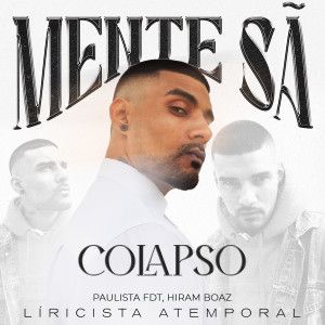 Paulista FDT的專輯Colapso (Liricista Atemporal) [Explicit]