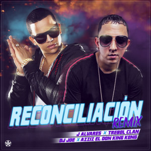 Album Reconciliación (Remix) from Trebol Clan
