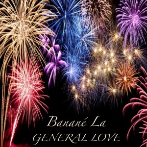 Listen to Banané la song with lyrics from General Love