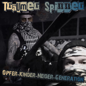 Album Opfer-Kinder-Neider-Generation from Traumer