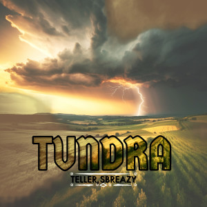 Listen to TUNDRA (Explicit) song with lyrics from Teller Decore