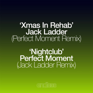 Album Xmas In Rehab (Perfect Moment Remix) from Jack Ladder