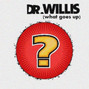 Album What Goes Up oleh R.E. Willis