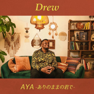 Drew的专辑AYA