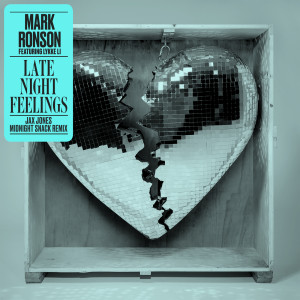 ดาวน์โหลดและฟังเพลง Late Night Feelings (Jax Jones Midnight Snack Remix) พร้อมเนื้อเพลงจาก Mark Ronson