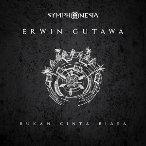 Erwin Gutawa的专辑Bukan Cinta Biasa