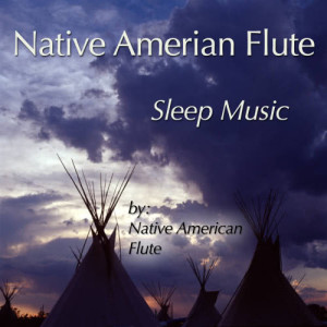 收聽Native American Flute的Winds of Sleep歌詞歌曲
