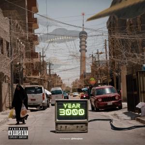 อัลบัม Year 3000 (Explicit) ศิลปิน Huss