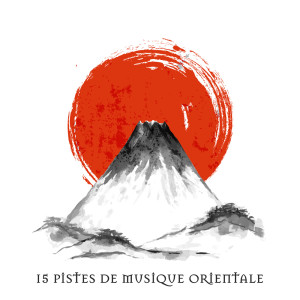 Album 15 pistes de musique orientale pour spa (Relaxation et massage, Guérison pour le corps) from 