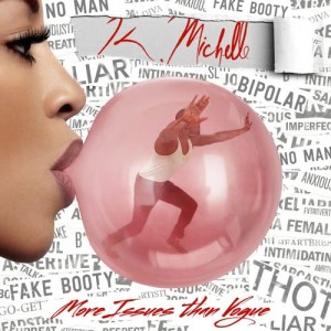 ดาวน์โหลดและฟังเพลง Time พร้อมเนื้อเพลงจาก K. Michelle