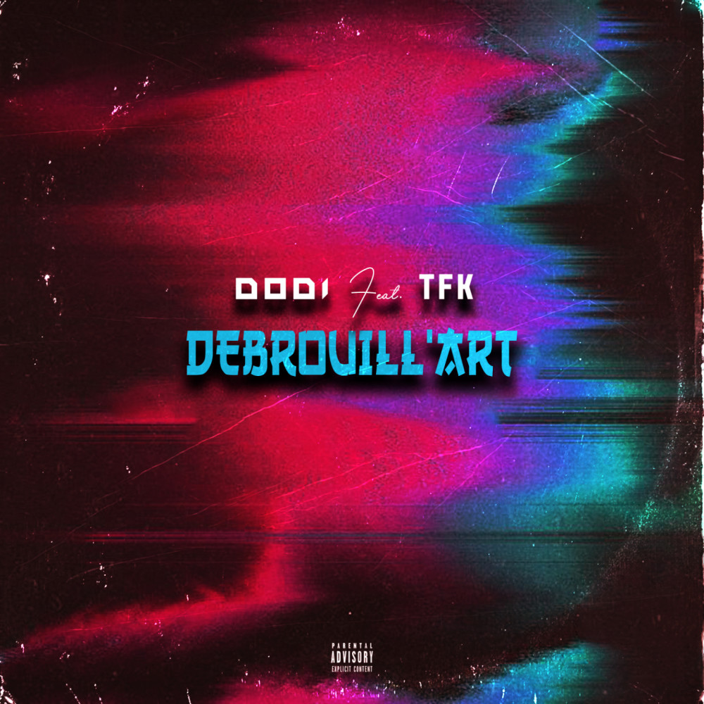 Débrouill'art (Explicit)