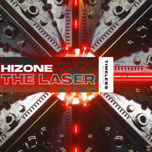 ดาวน์โหลดและฟังเพลง The Laser (Radio Edit) พร้อมเนื้อเพลงจาก Hizone