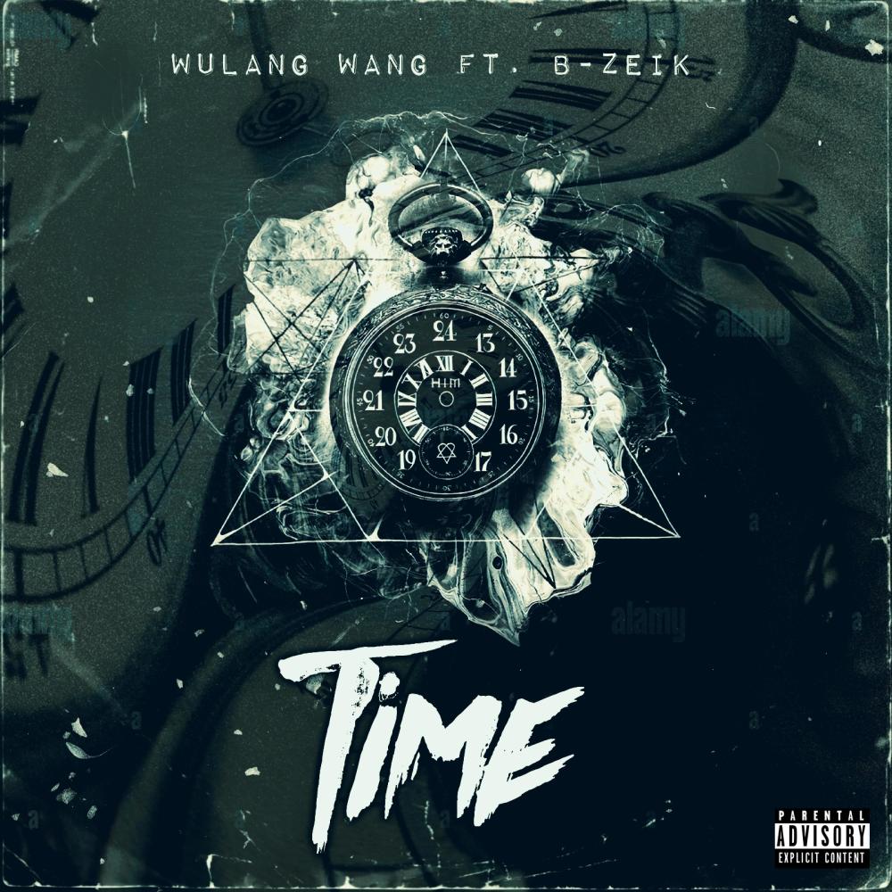 Time (feat. B-Zeik) (Explicit)