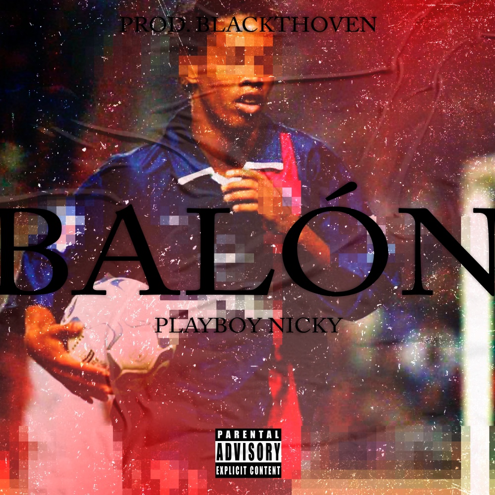 Balón (Explicit)