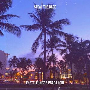 Listen to Steal the Base (Explicit) song with lyrics from Fhetti Fundz