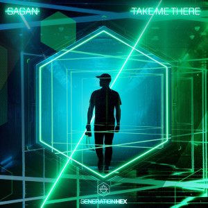 收听Sagan的Take Me There歌词歌曲