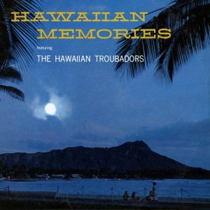 ดาวน์โหลดและฟังเพลง La Serenade Hawaiienne (The Hawaiian Serenade) พร้อมเนื้อเพลงจาก The Hawaiian Troubadors