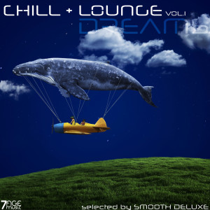 Smooth Deluxe的專輯Chill & Lounge Dreams, Vol. 1 (Selected)