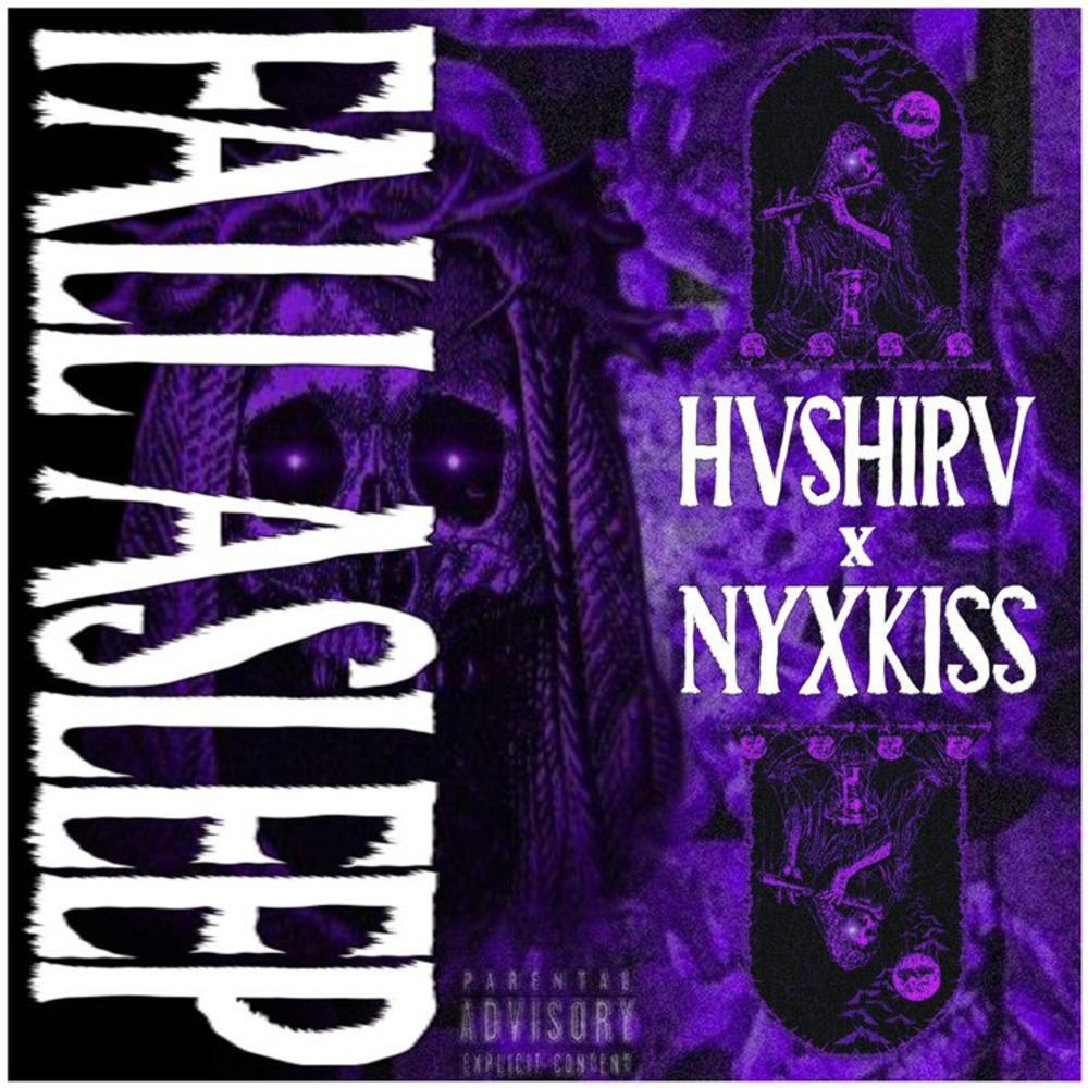 Fall Asleep (feat. NYXKISS) (Explicit)