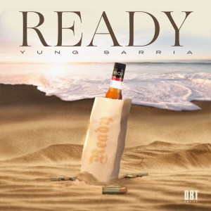Yung Sarria的专辑Ready