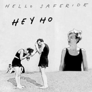收聽Hello Saferide的Hey Ho歌詞歌曲
