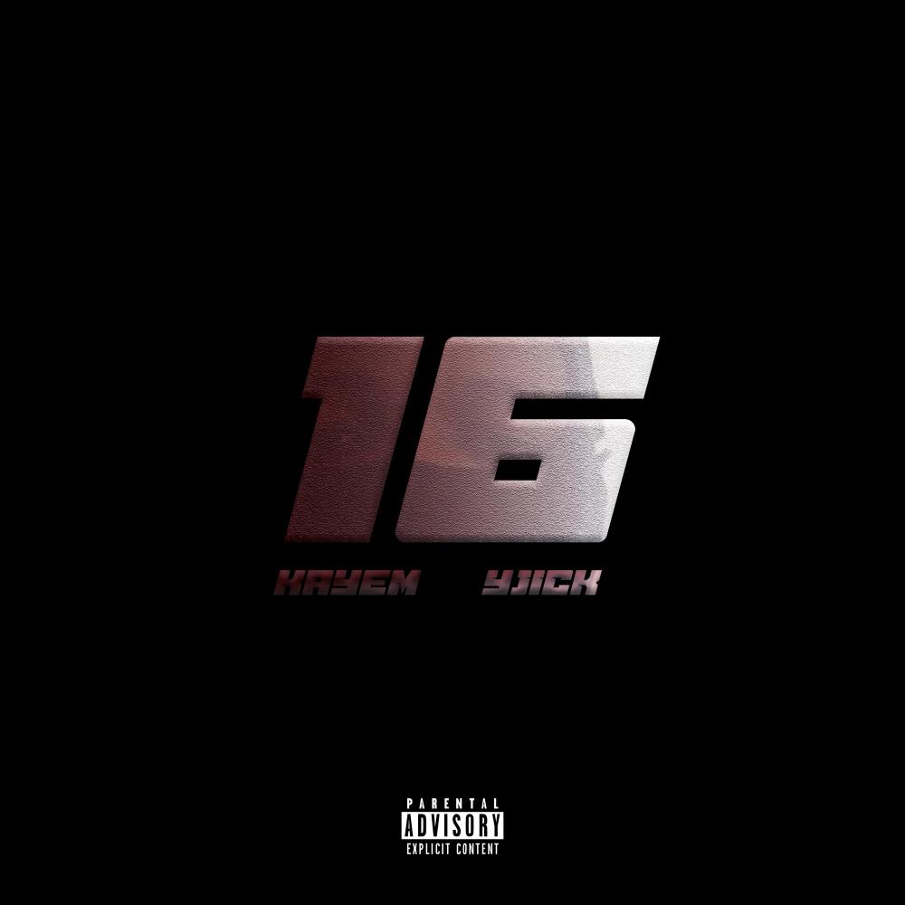 16 (feat. YJICK) (Explicit)