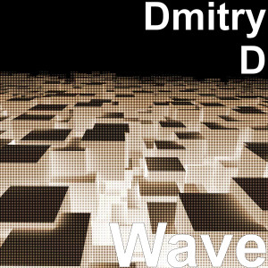 Dengarkan Wave lagu dari Dmitry D dengan lirik