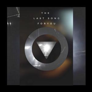 ดาวน์โหลดและฟังเพลง The Last Song For You พร้อมเนื้อเพลงจาก Syahreza Yusuf