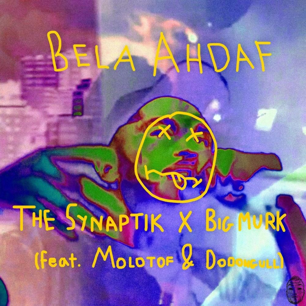 Bela Ahdaf(feat. Molotof & Dodongull) (Explicit)