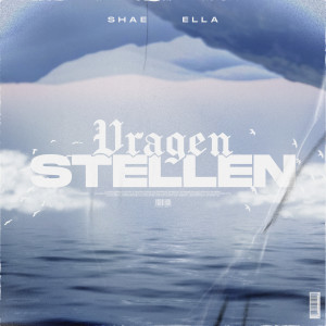 Album Vragen Stellen (Explicit) oleh Shae
