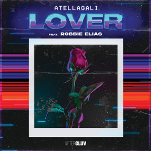ดาวน์โหลดและฟังเพลง LOVER พร้อมเนื้อเพลงจาก AtellaGali