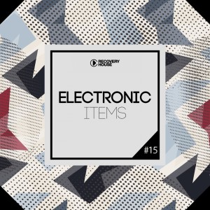 Various Artists的專輯Electronic Items, Pt. 15