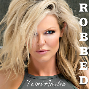 Tami Austin的专辑Robbed