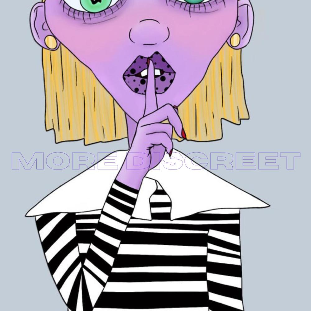 More Discreet (Explicit)