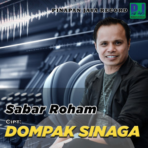 Listen to Sabar Roham song with lyrics from Dompak Sinaga
