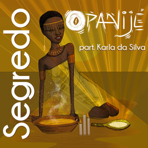 ดาวน์โหลดและฟังเพลง Segredo พร้อมเนื้อเพลงจาก Karla da Silva