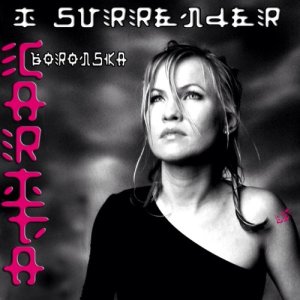 收聽Carita Boronska的I Surrender (Instrumental)歌詞歌曲