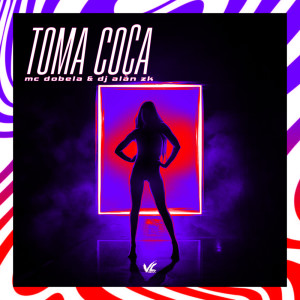 Listen to Toma Coca (Explicit) song with lyrics from DJ ALAN ZK
