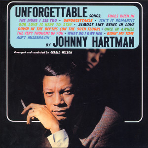 Johnny Hartman的專輯Unforgettable Songs