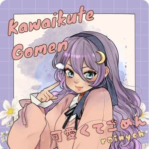 Kawaikute Gomen dari Rainych