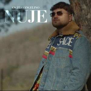 Listen to Nuje song with lyrics from Angelo Angelino