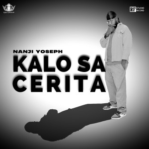 Album Kalo Sa Cerita from Nanji Yoseph