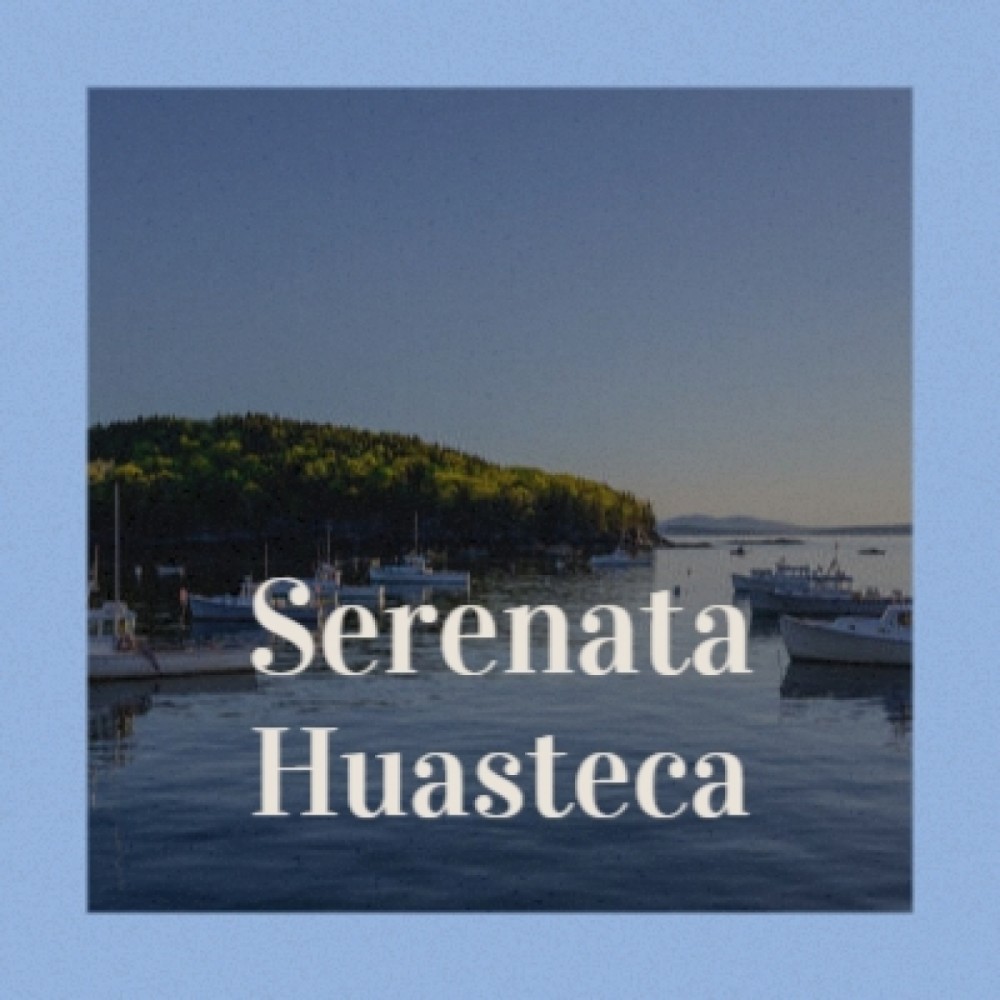 Serenata Huasteca