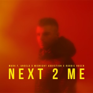 Mark F. Angelo的專輯Next 2 ME