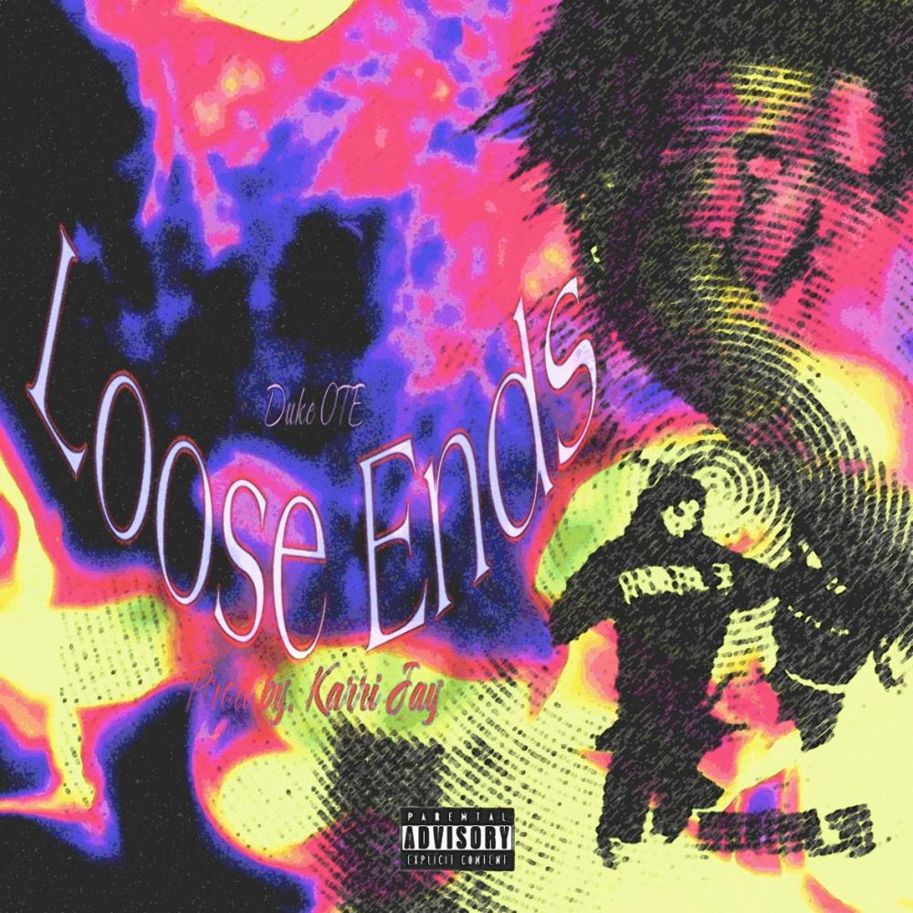 Loose Ends (Explicit)
